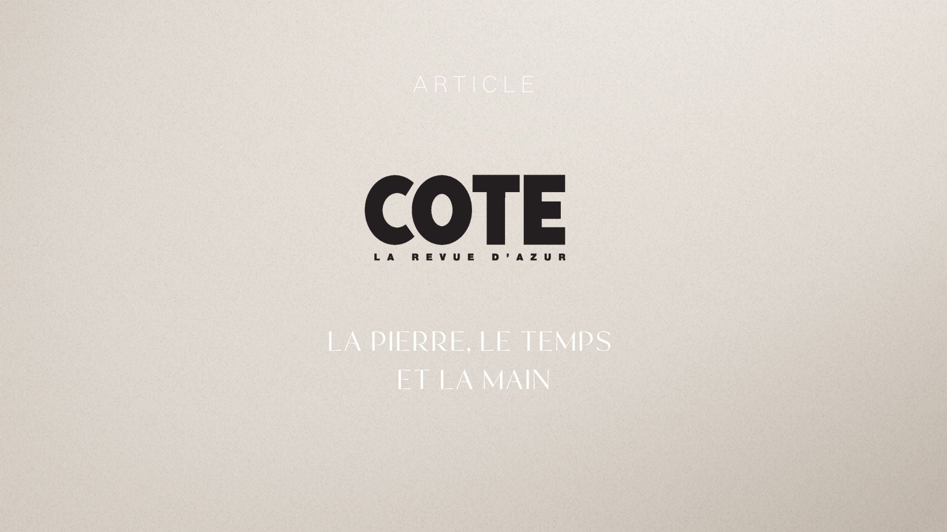 COTE la revue d'azur - La pierre, le temps et la main 